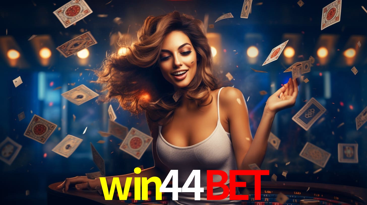 win44bet: Jogos de Caça-Níqueis-Altas Recompensas, Roleta-Velocidade, Blackjack-Desafios Máximos